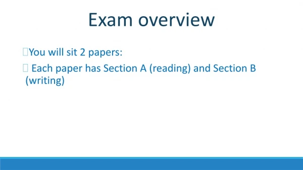 Exam overview