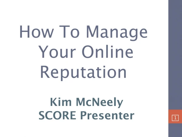 How To Manage  Your Online Reputation