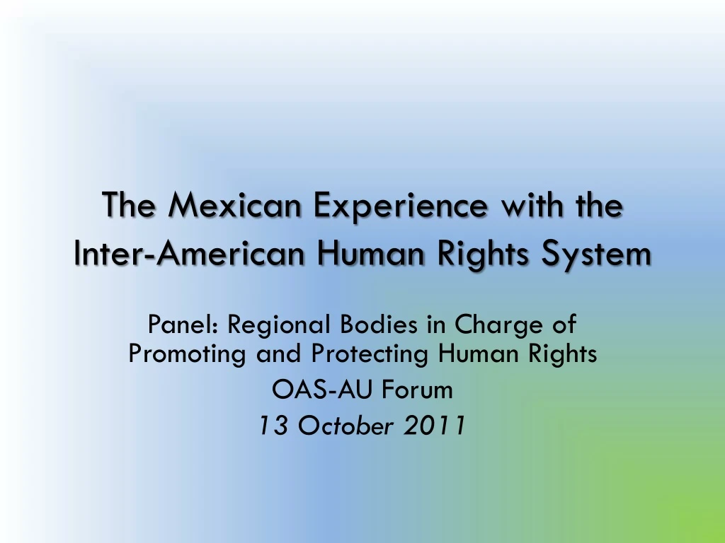 the mexican experience with the inter american human rights system