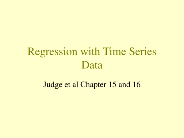 Regression with Time Series Data