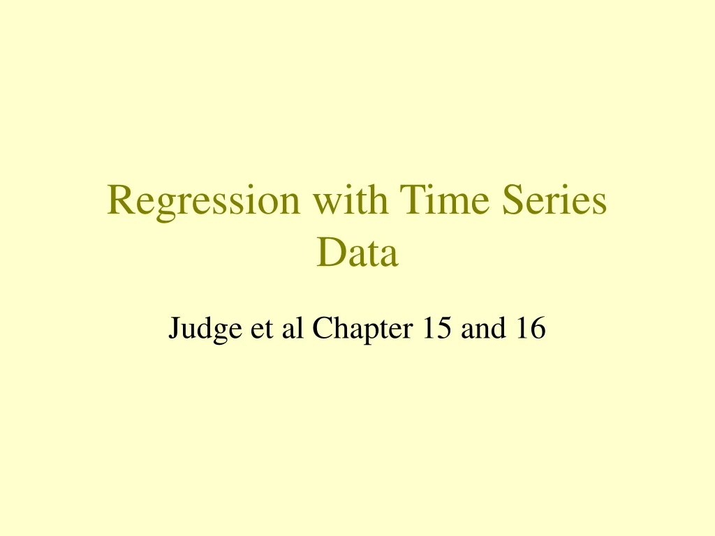 regression with time series data