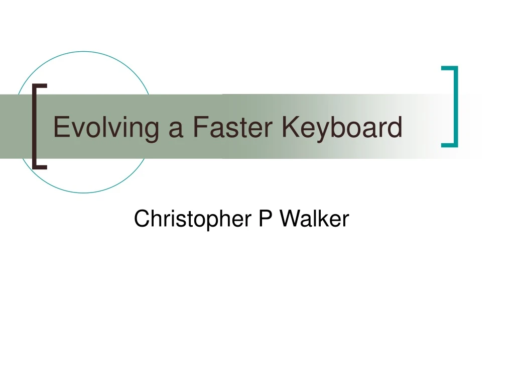 evolving a faster keyboard