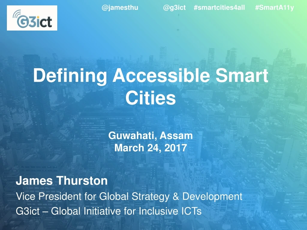defining accessible smart cities guwahati assam march 24 2017
