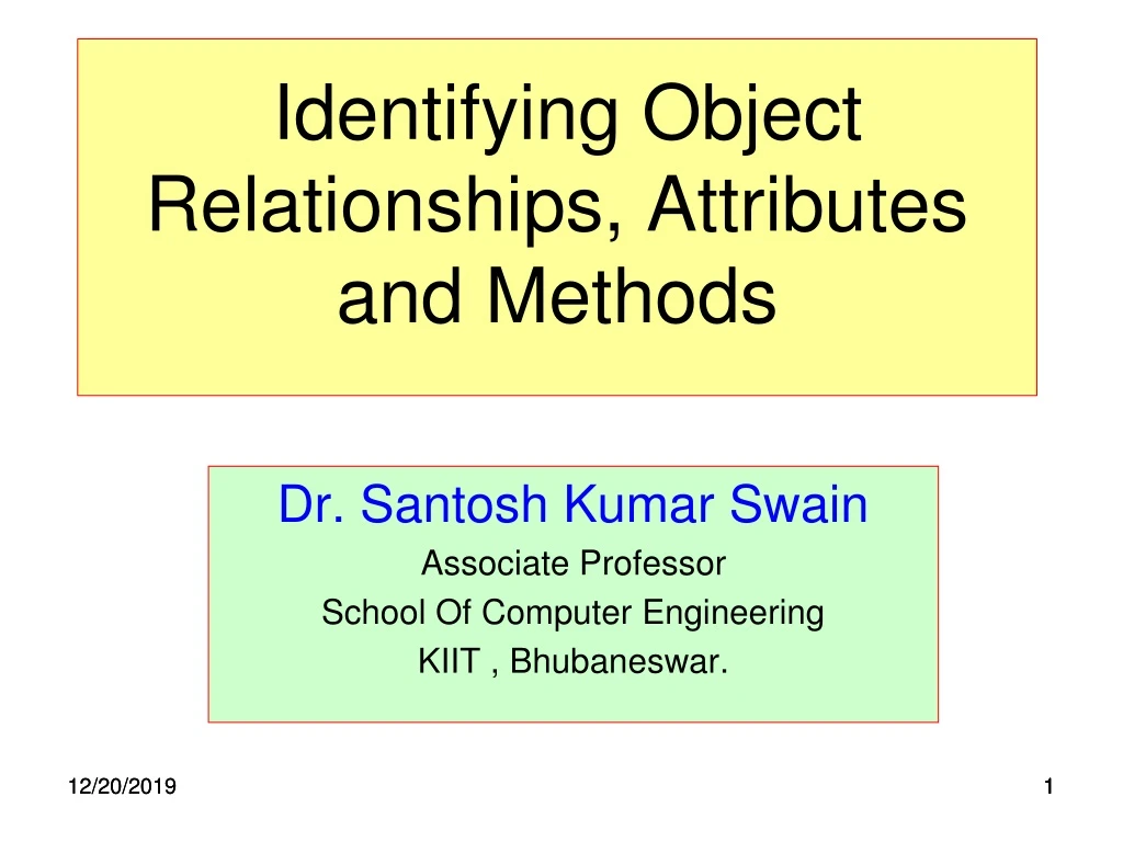 identifying object relationships attributes and methods