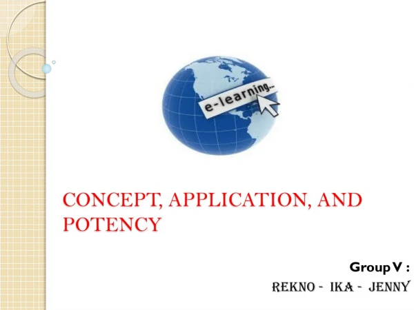 CONCEPT, APPLICATION, AND POTENCY
