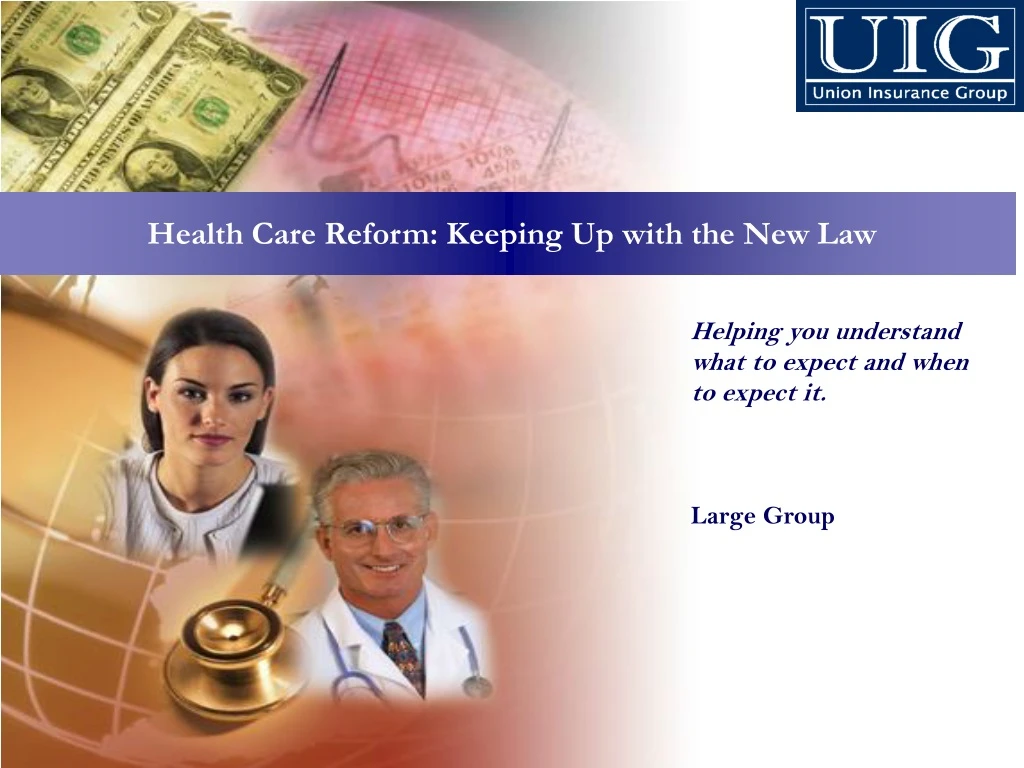 health care reform keeping up with the new law