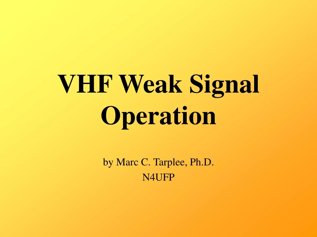 vhf weak signal operation