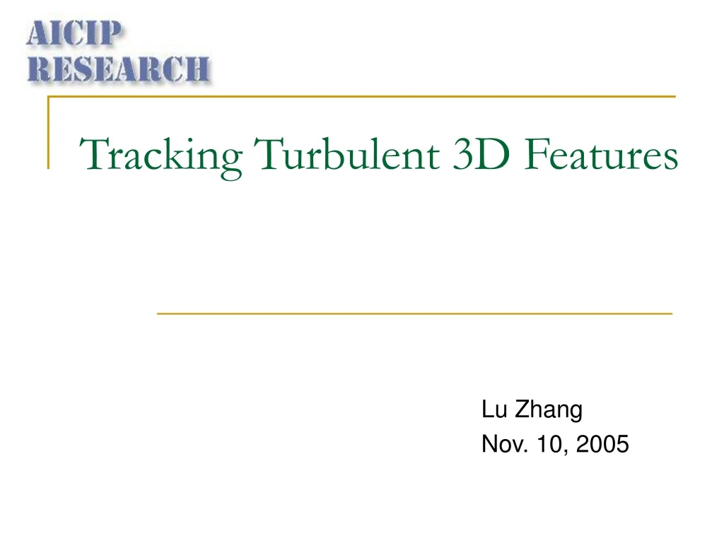 tracking turbulent 3d features