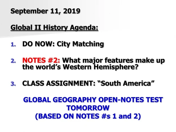 September 11, 2019 Global  II History Agenda : DO NOW: City Matching