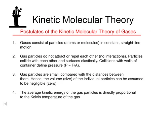 Kinetic Molecular Theory