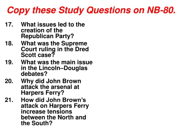 Copy these Study Questions on NB-80.
