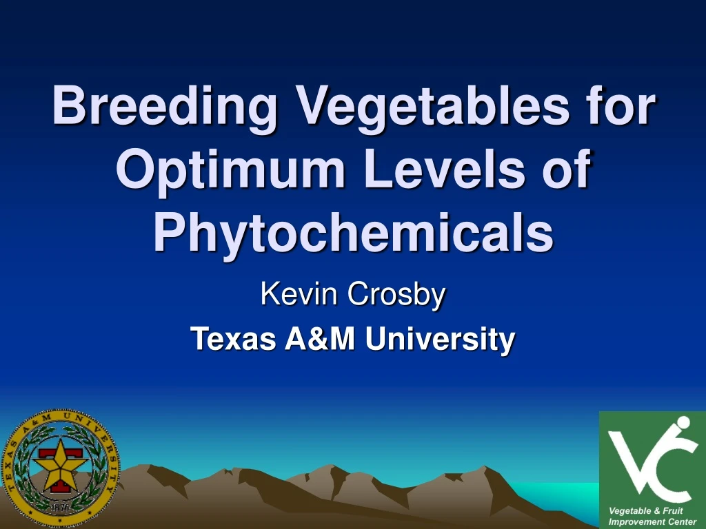 breeding vegetables for optimum levels