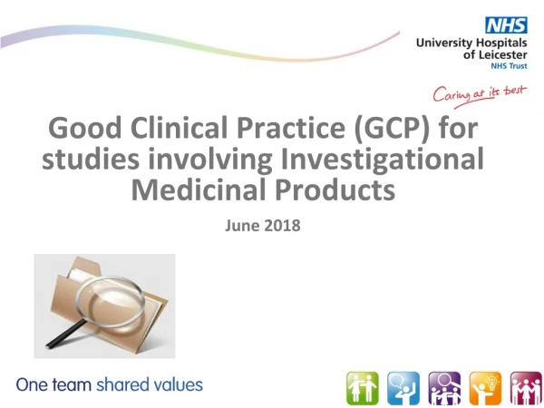 Good Clinical Practice (GCP) for studies involving Investigational Medicinal Products June 2018