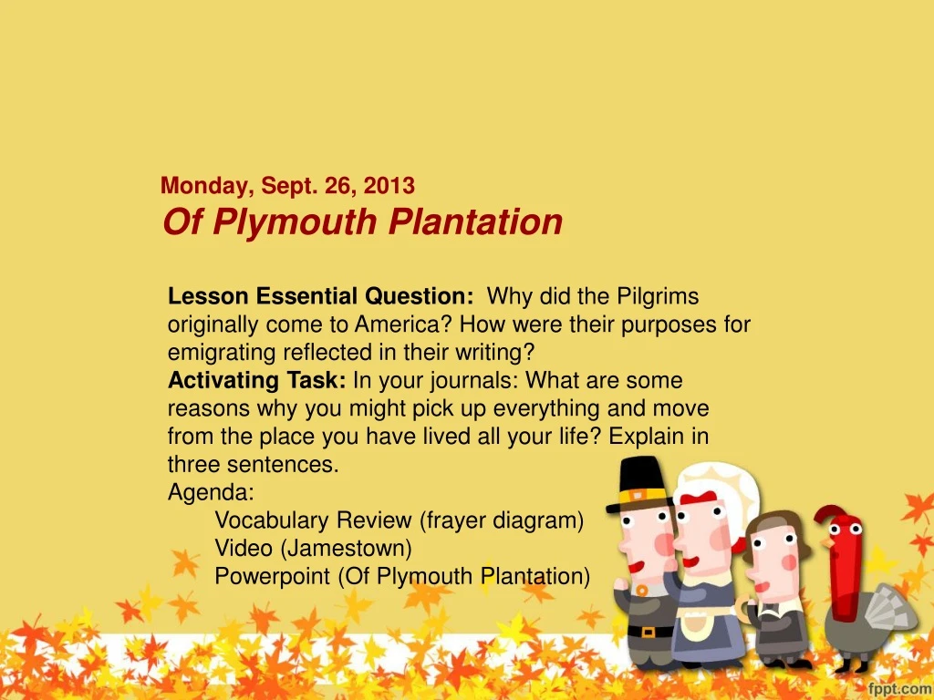 monday sept 26 2013 of plymouth plantation