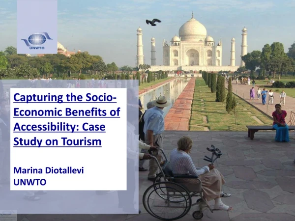 Capturing the Socio-Economic Benefits of Accessibility: Case Study on Tourism Marina Diotallevi