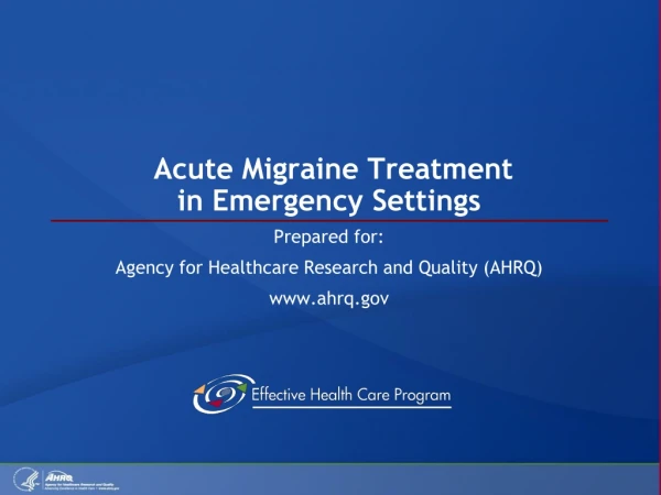 Acute Migraine Treatment in Emergency Settings