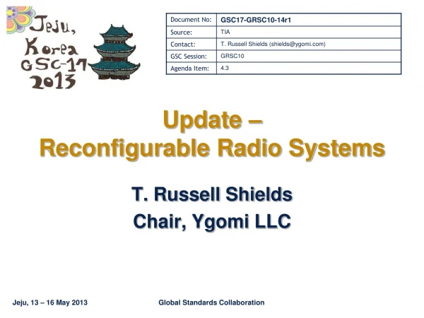 Update –  Reconfigurable Radio Systems