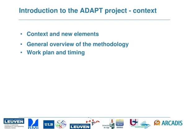 Introduction to the ADAPT project - context
