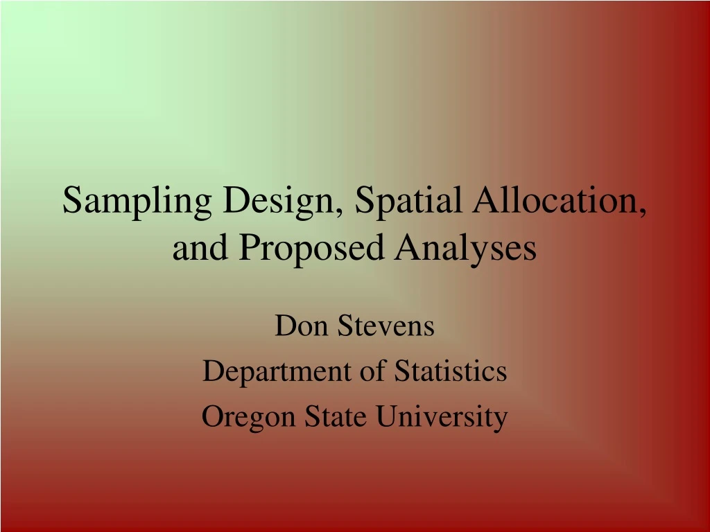 sampling design spatial allocation and proposed analyses