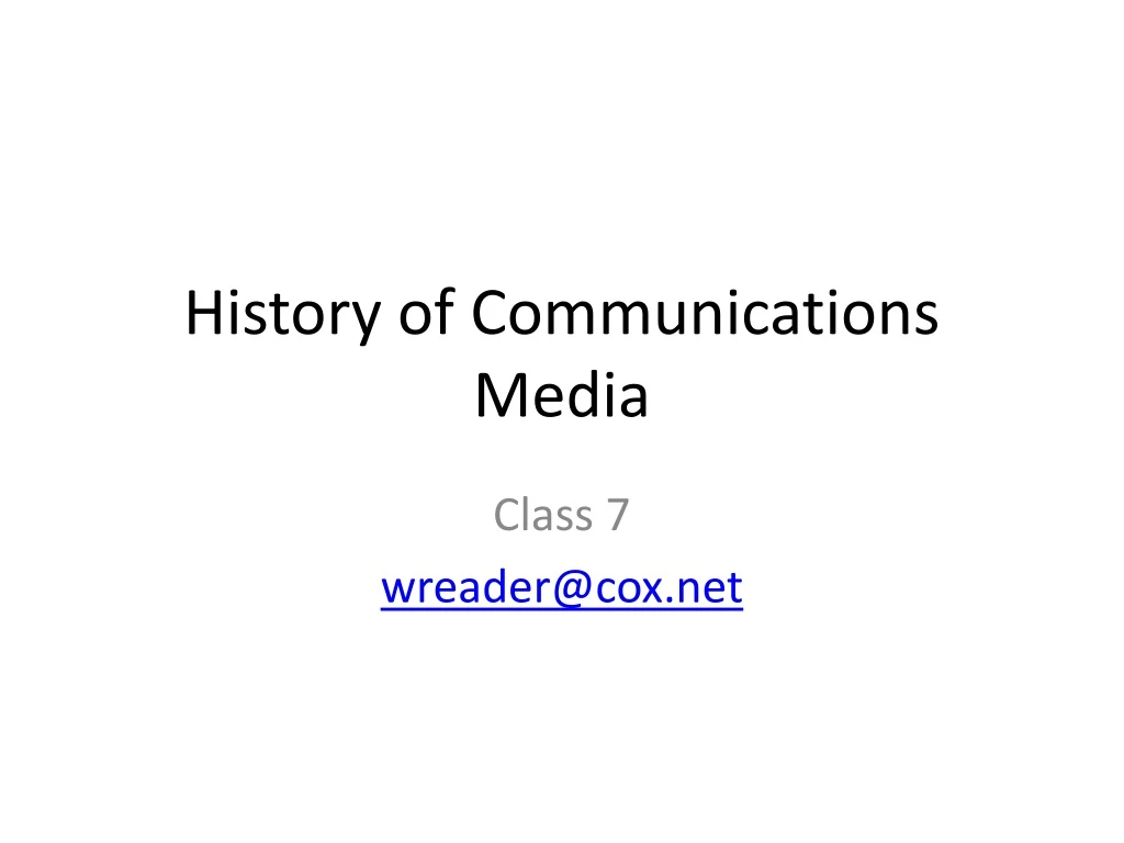 history of communications media