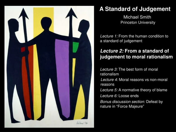 A Standard of Judgement