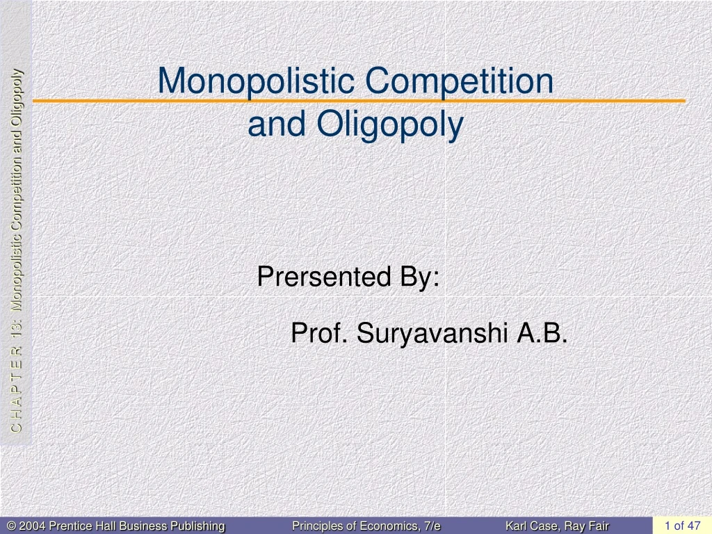 monopolistic competition and oligopoly