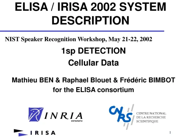 ELISA / IRISA 2002 SYSTEM DESCRIPTION