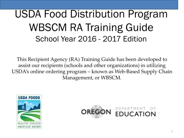 USDA Food Distribution Program WBSCM RA Training Guide School Year 2016 - 2017 Edition