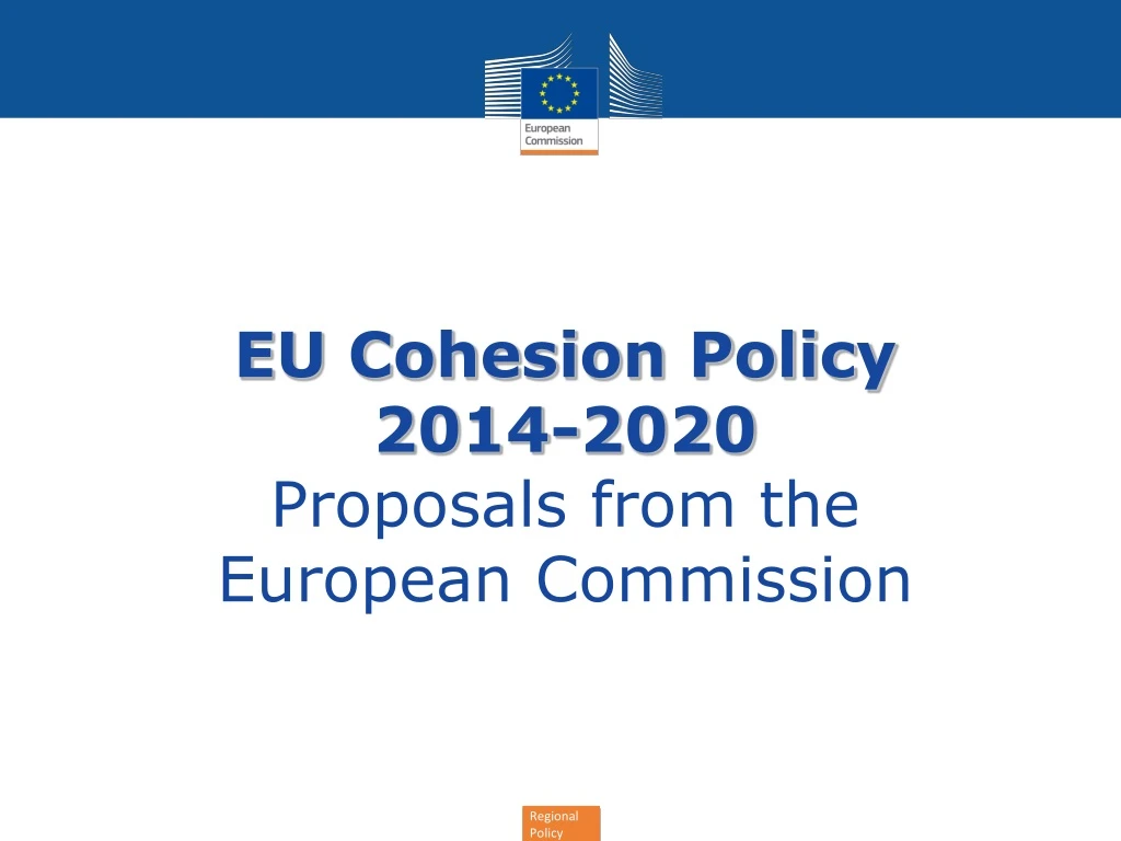 eu cohesion policy 2014 2020 proposals from