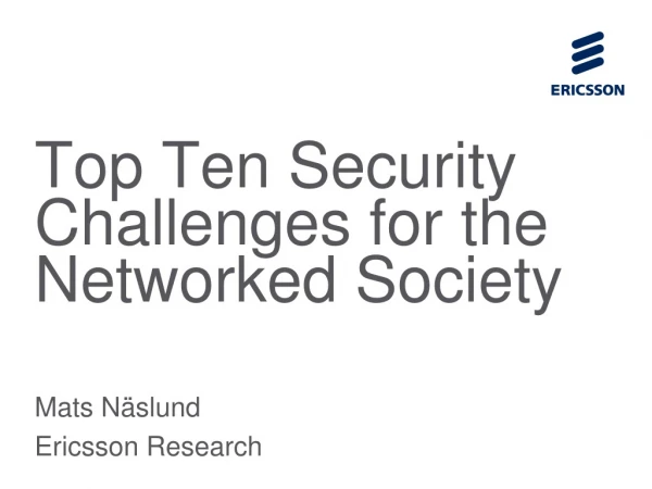 Top Ten Security Challenges for the Networked Society