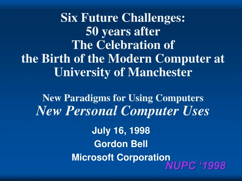 july 16 1998 gordon bell microsoft corporation