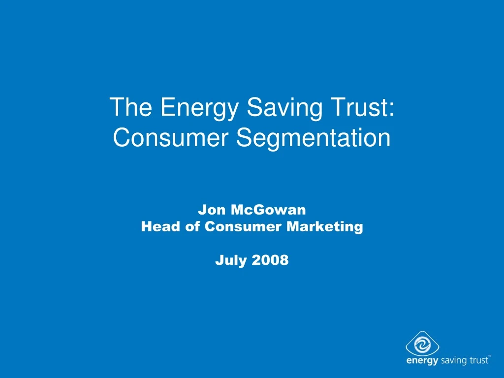 the energy saving trust consumer segmentation