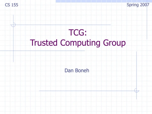 TCG: Trusted Computing Group