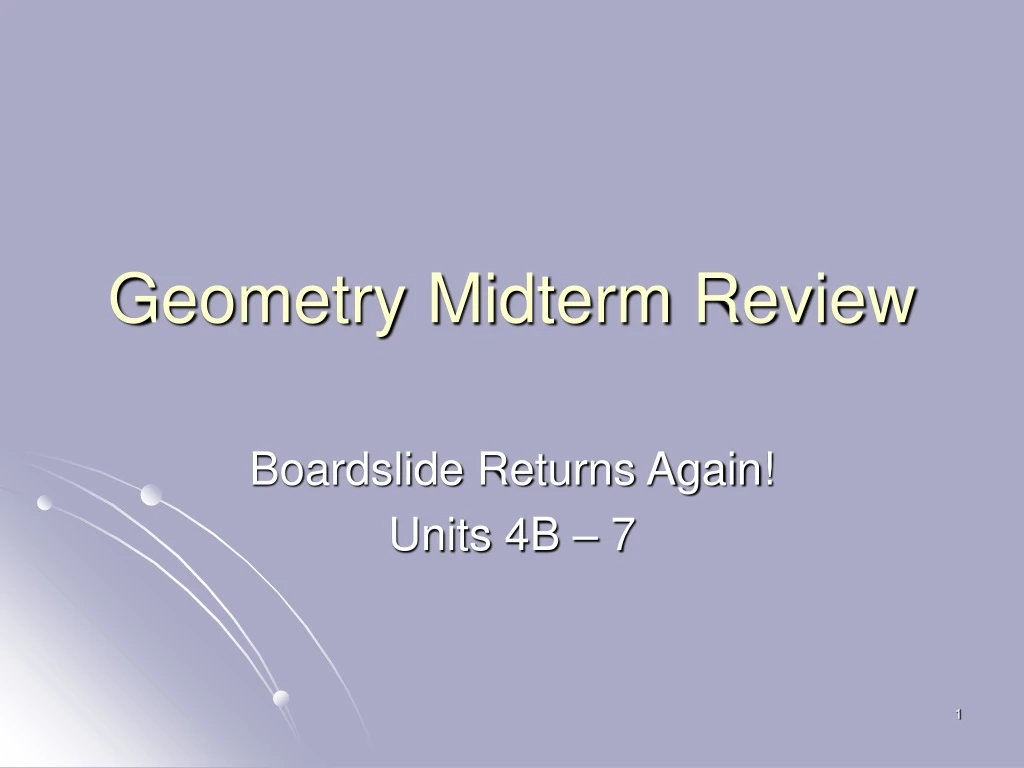 PPT - Geometry Midterm Review PowerPoint Presentation, Free Download ...