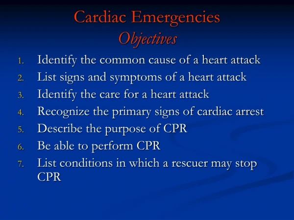 Cardiac Emergencies Objectives