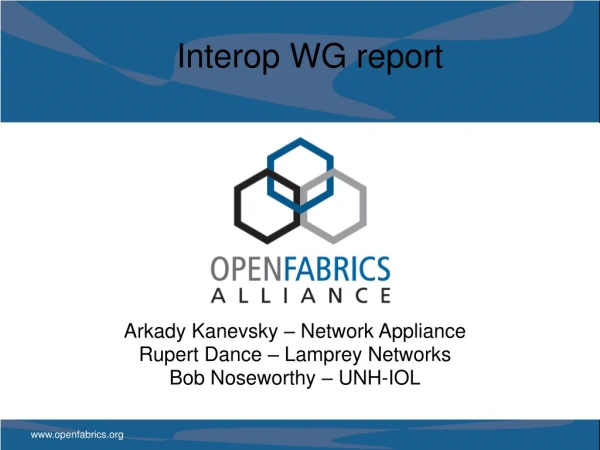 Interop WG report