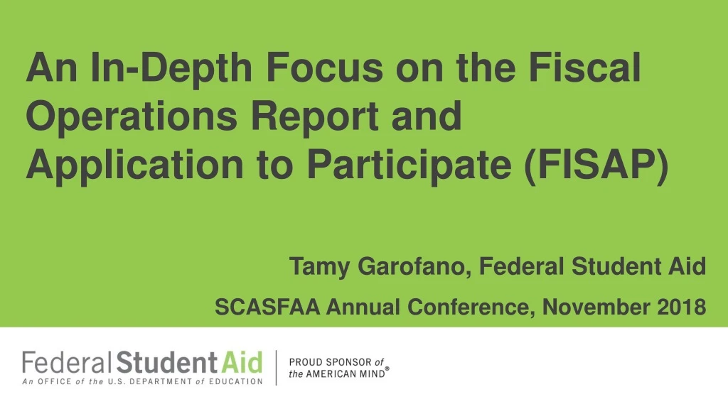 an in depth focus on the fiscal operations report and application to participate fisap