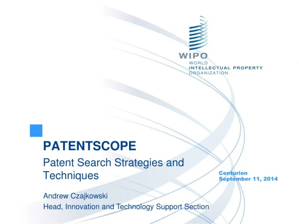 PATENTSCOPE Patent Search Strategies and Techniques