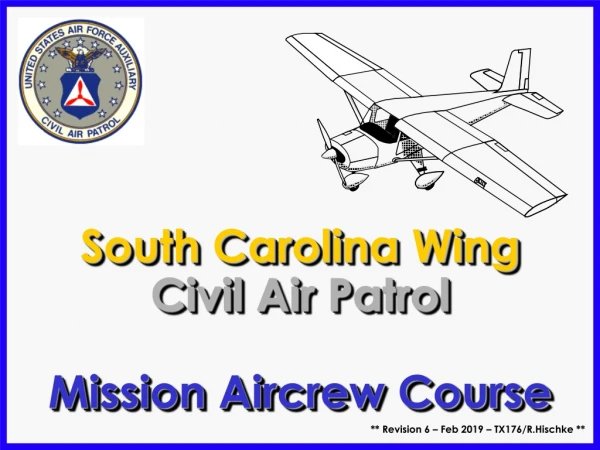 South Carolina Wing Civil Air Patrol Mission Aircrew Course