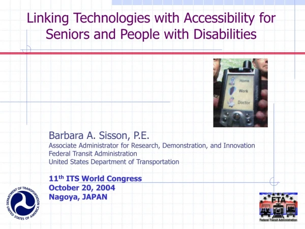Linking Technologies with Accessibility for Seniors and People with Disabilities