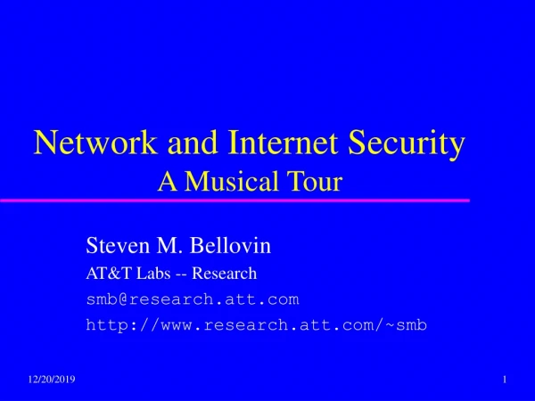 Network and Internet Security A Musical Tour