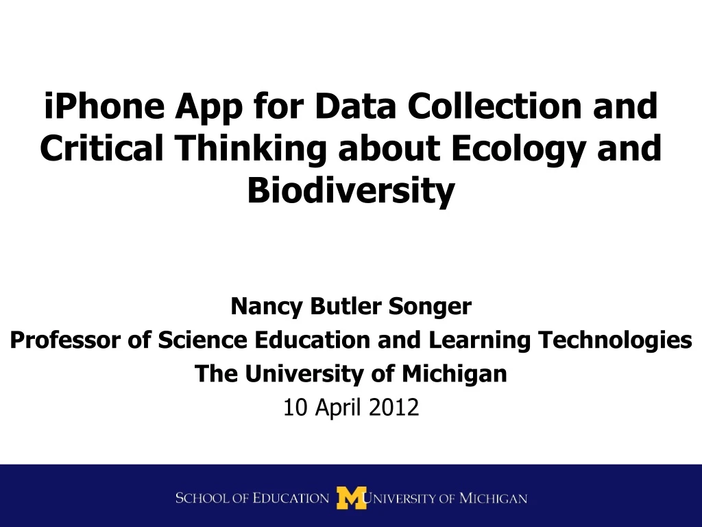 iphone app for data collection and critical thinking about ecology and biodiversity