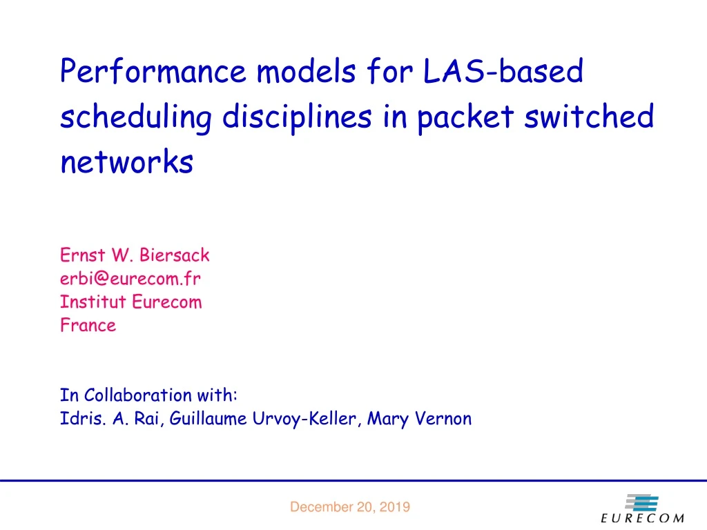 performance models for las based scheduling disciplines in packet switched networks