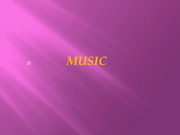 MUSIC