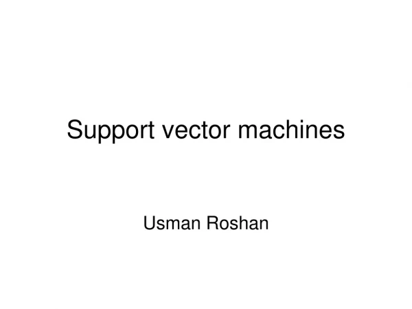 Support vector machines