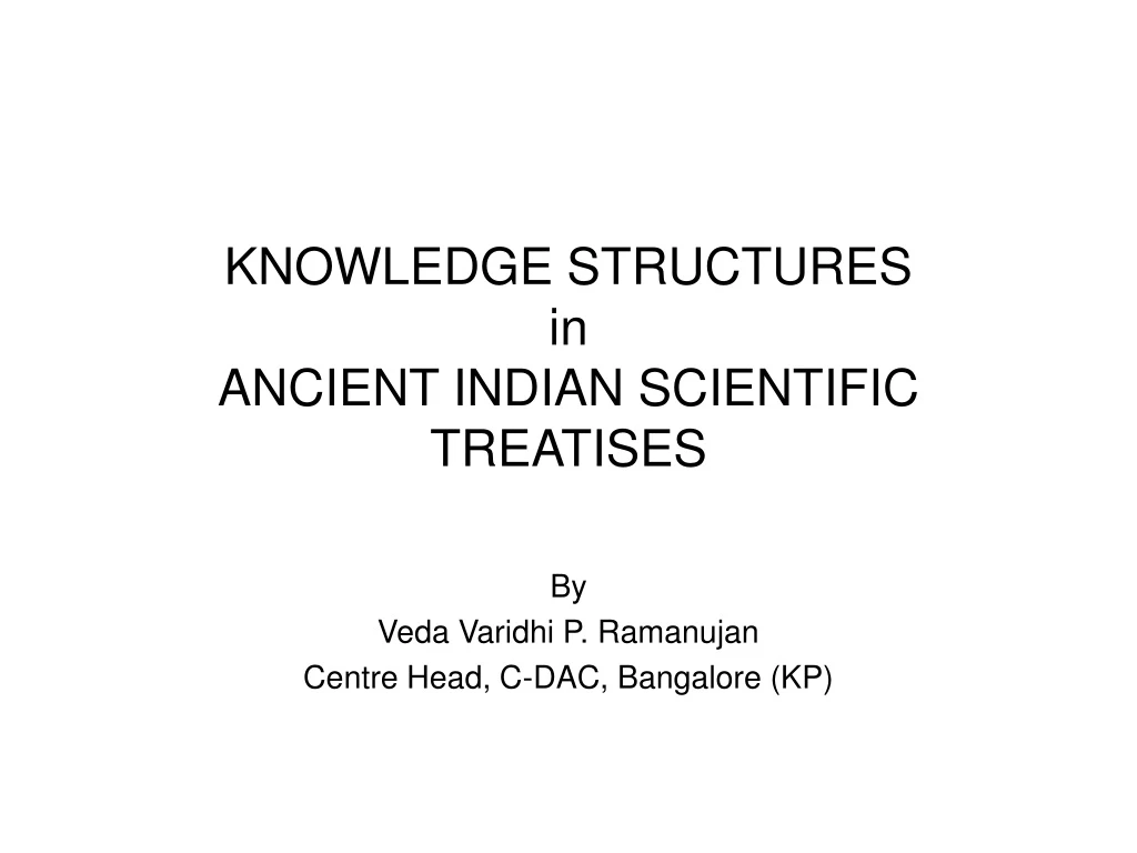 knowledge structures in ancient indian scientific treatises