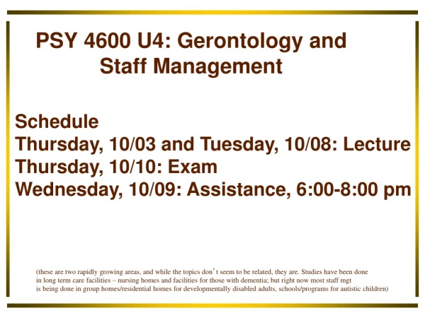 PSY 4600 U4: Gerontology and Staff Management