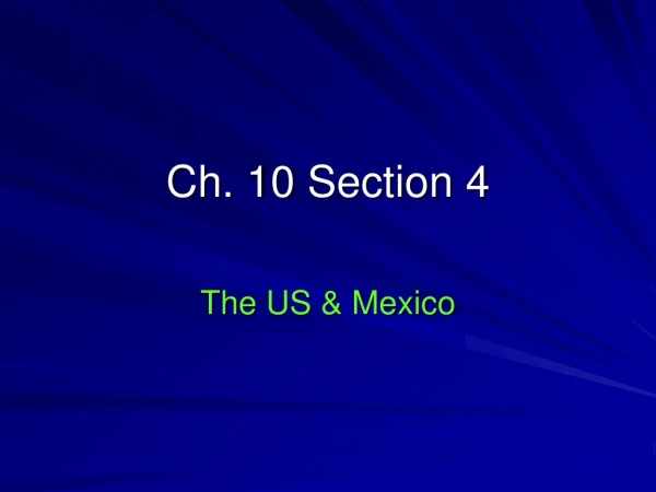 Ch. 10 Section 4