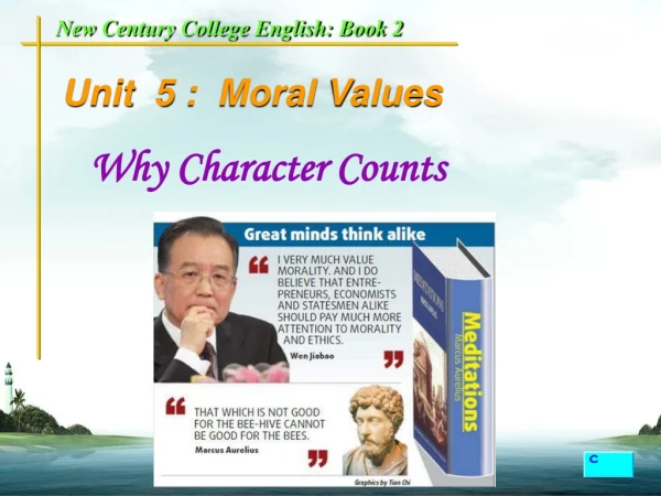 Unit  5 :  Moral Values