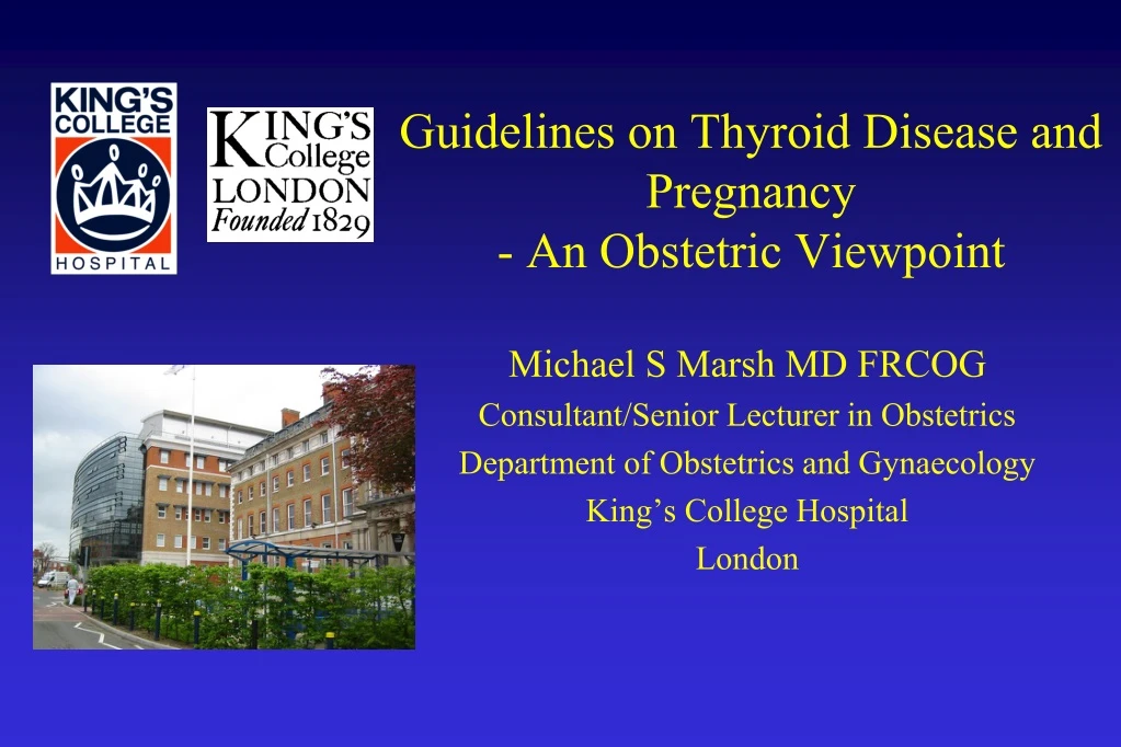 guidelines on thyroid disease and pregnancy an obstetric viewpoint